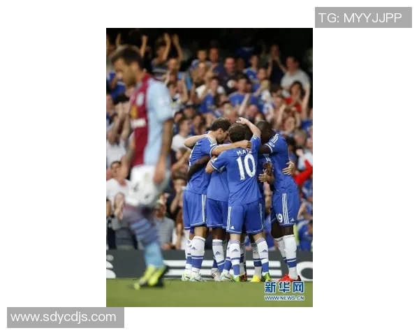 切尔西主场迎战阿斯顿维拉期待精彩对决与激烈竞争 切尔西主场迎战阿斯顿维拉期待精彩对决与激烈竞争