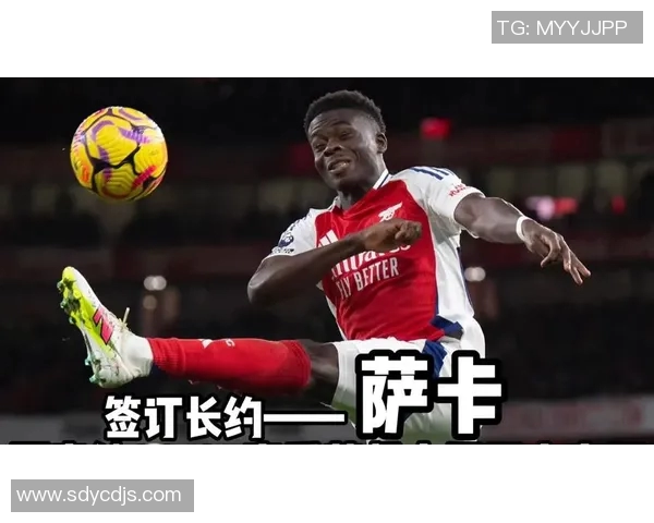 萨卡的崛起之路：从青训小将到英超明星的奋斗历程